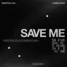 Save Me by CamelPhat cover art