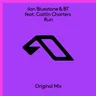 Run - Extended Mix by Ilan Bluestone cover art