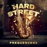 Hard Street (radio edit) by Frequencerz cover art