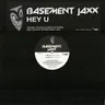 Hey U - High Contrast Remix by Basement Jaxx cover art