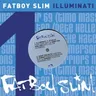 Illuminati by Fatboy Slim cover art