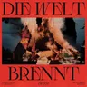 Die Welt Brennt cover art