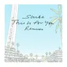 This Is For You - Luke Slater Short Version cover art