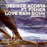 Love Rain Down (original mix) cover art