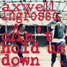 Can't Hold Us Down cover art