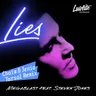 Lies - Chaim & Jenia Tarsol Remix cover art
