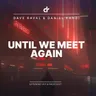 Until We Meet Again by Daniel Kandi cover art
