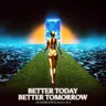 Better Today Better Tomorrow - Extended Mix by Kasablanca cover art