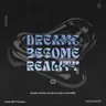 Dreams Become Reality - Alexey Union & Xandl Remix cover art