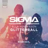 Glitterball - 99 Souls Radio Edit by Sigma cover art