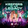 Keepers Of Our Legacy cover art