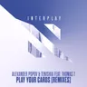 Play Your Cards - Max Roven Extended Remix cover art