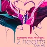 2 Hearts (feat. Gia Koka) - Club Mix by Sigma cover art