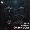 Oh My God! by Luca Agnelli cover art