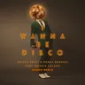 I Wanna Be Disco - Dosem Remix cover art