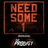 Need Some1 - Jim Pavloff Remix by The Prodigy cover art