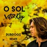 O Sol - Dubdogz Remix by Dubdogz cover art