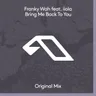 Bring Me Back To You - Extended Mix cover art