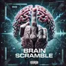 Brain Scramble by Holy Priest cover art