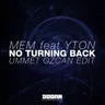 No Turning Back - Ummet Ozcan Radio Edit cover art