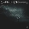 Sweet Life cover art