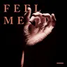 FEEL ME cover art