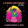 La Mina Contamina - El Búho Remix by El Búho cover art