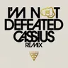 I'm Not Defeated - Cassius Remix cover art