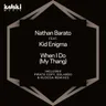 When I Do (My Thang) - Original Mix by Nathan Barato cover art