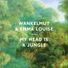 My head is a Jungle - Kasper Bjorke’s Liquid Lips Remix cover art