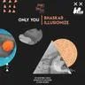 Only You by Bhaskar cover art