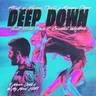 Deep Down (Never Dull's In My Mind Edit) by Alok cover art