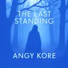 The last standing - Original Mix by AnGy KoRe cover art