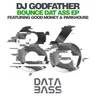 Bounce Dat Ass by DJ Godfather cover art