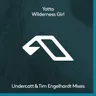 Wilderness Girl - Tim Engelhardt Extended Mix cover art