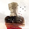 Set U Free - Radio Edit cover art