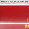 Just the Way You Are (extended) by Mall Grab cover art