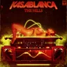 The Hills - Extended Mix by Kasablanca cover art
