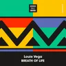 Breath Of Life - Circle Dance Mix by Louie Vega cover art