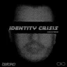 Identity Crisis (Remastered) album cover