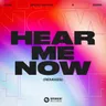 Hear Me Now (Alok Remix) cover art