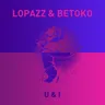 U&I - Betoko Remix cover art