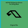 No Going Back - Edit by Spencer Brown cover art