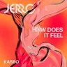 How Does It Feel cover art
