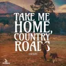 Take Me Home, Country Roads cover art