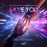 Save You - Adaro Remix by Adaro cover art