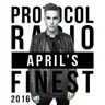 Protocol Radio - April's Finest 2016 - Intro cover art