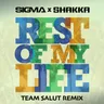 Rest Of My Life - Team Salut Remix by Sigma cover art