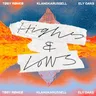 Highs & Lows by Klangkarussell cover art