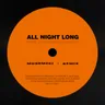 All Night Long - Musumeci Remix Radio Edit by Musumeci cover art